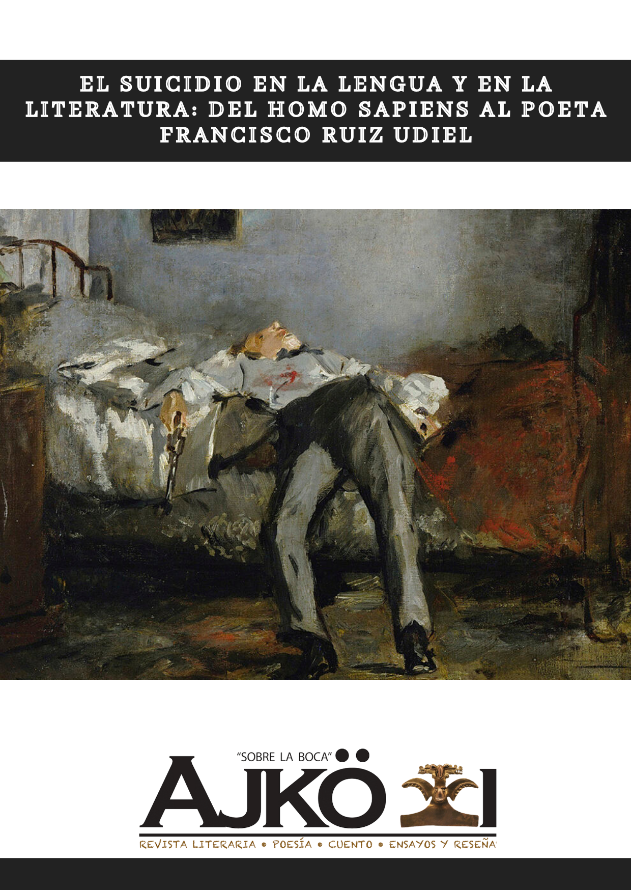  El suicidio en la lengua y en la literatura: del homo sapiens al poeta Francisco Ruiz Udiel
